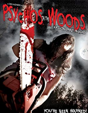 Psychos in the Woods (2012) starring Ted Fred on DVD